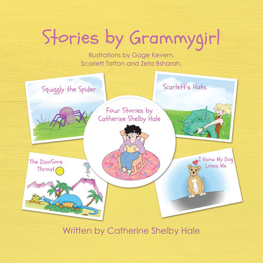 Stories by Grammygirl, Catherine Shelby Hale