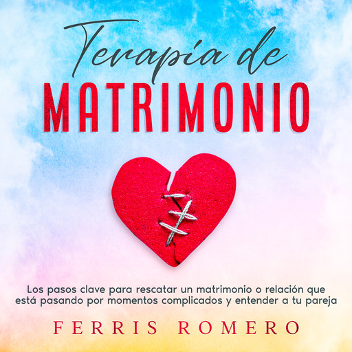 Terapia de Matrimonio, Ferris Romero