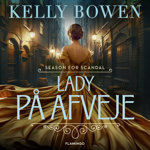 Lady på afveje, Kelly Bowen