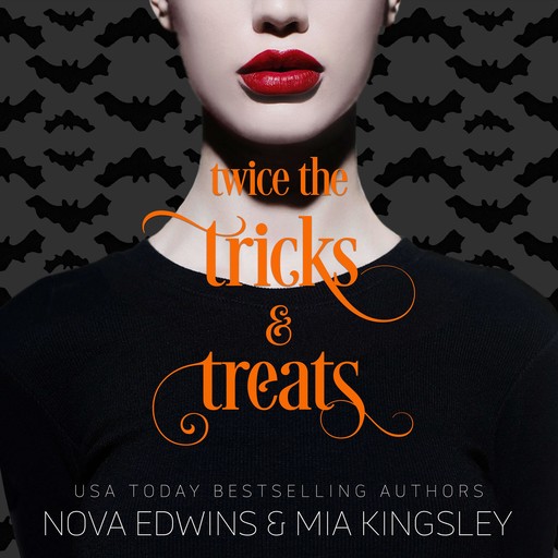 Twice The Tricks & Treats, Nova Edwins, Mia Kingsley