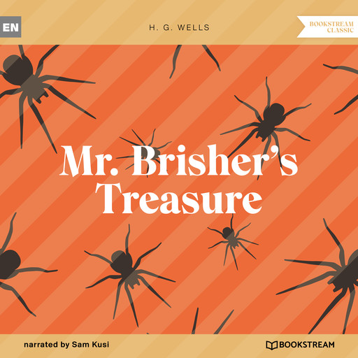 Mr. Brisher's Treasure (Unabridged), Herbert Wells
