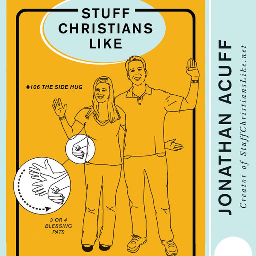 Stuff Christians Like, Jonathan Acuff