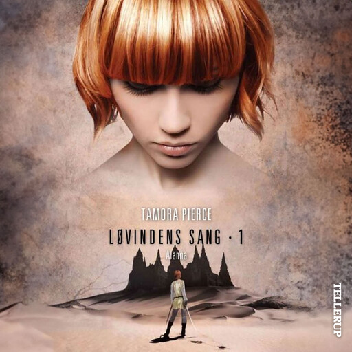 Løvindens sang #1: Alanna, Tamora Pierce