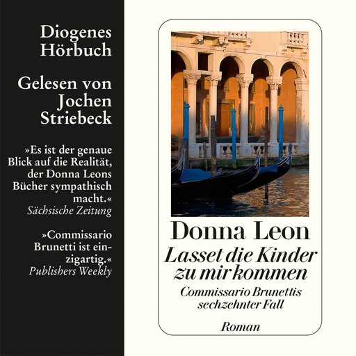 Lasset die Kinder zu mir kommen - Commissario Brunetti 16 (Ungekürzt), Donna Leon