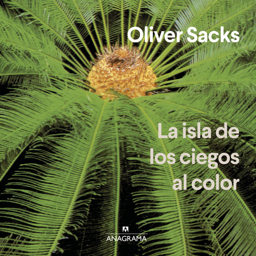 La isla de los ciegos al color, Oliver Sacks