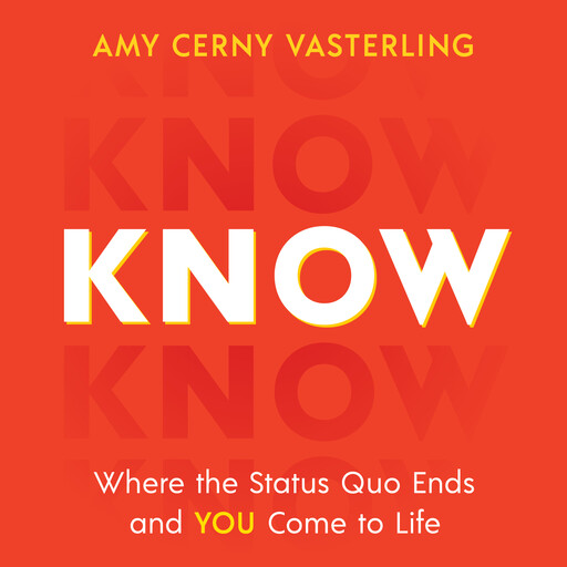 Know, Amy Cerny Vasterling