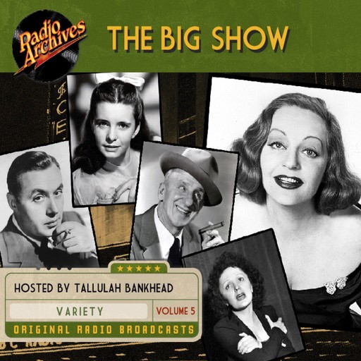 The Big Show, Volume 5, NBC Radio