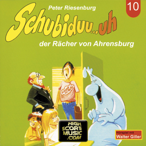 Schubiduu...uh, Folge 10: Schubiduu...uh - der Rächer von Ahrensburg, Peter Riesenburg