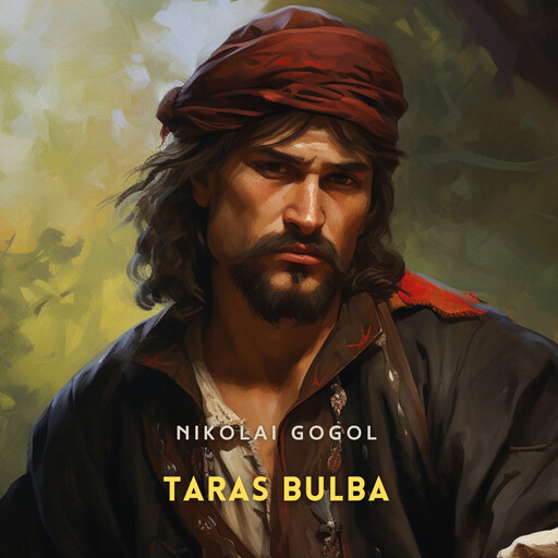 Taras Bulba, Nikolai Gogol
