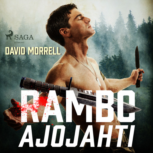 Rambo: Ajojahti, David Morrell