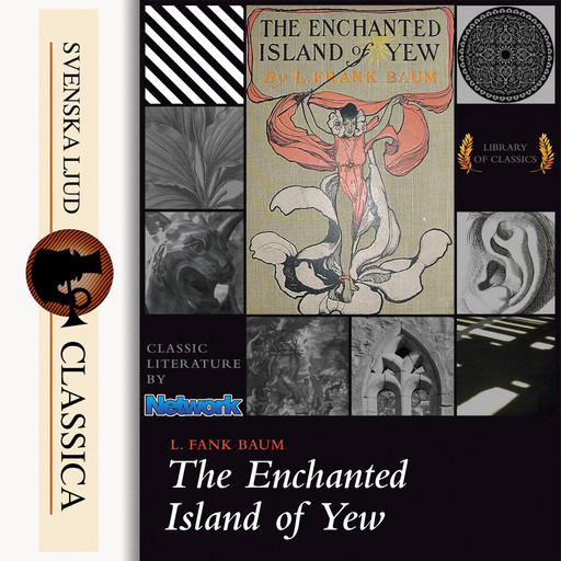 The Enchanted Island of Yew, L. Baum
