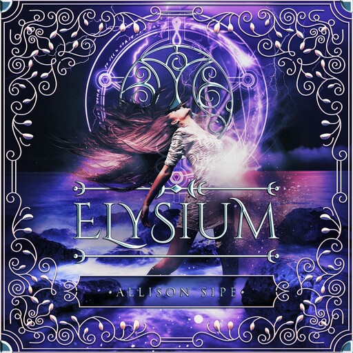 Elysium, Allison Sipe