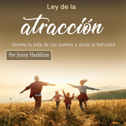 Ley de la atracción, Jenny Hashkins