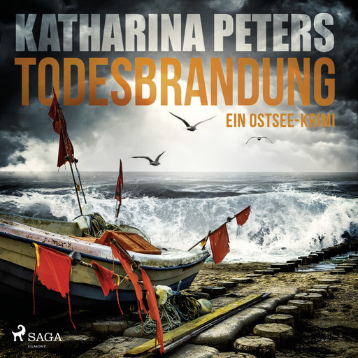 Todesbrandung: Ein Ostsee-Krimi (Emma Klar ermittelt 7), Katharina Peters