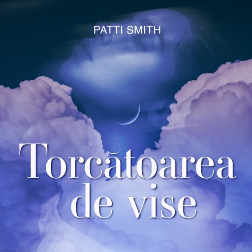 Torcătoarea de vise, Patti Smith