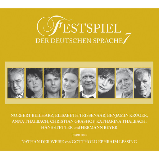 Festspiel der deutschen Sprache, Vol. 7: Nathan der Weise, Gotthold Ephraim Lessing