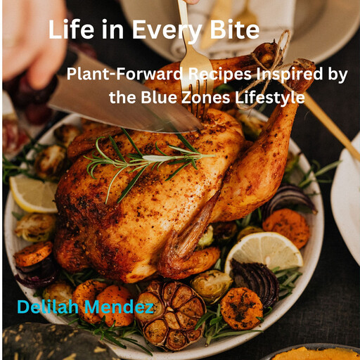 Life in Every Bite, Delilah Mendez