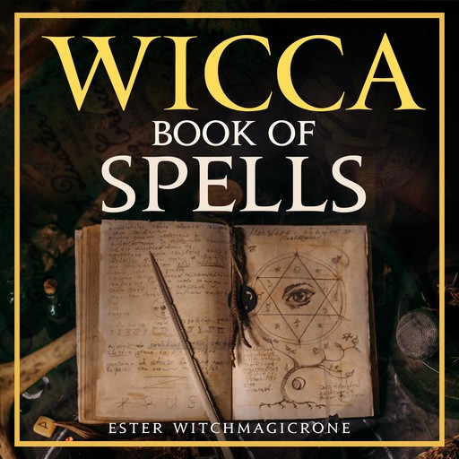 Wicca Book of Spells, Ester Witchmagicrone