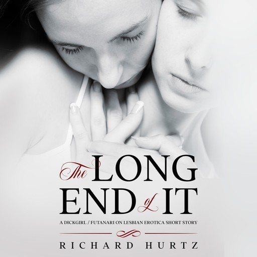 The Long End of It, Richard Hurtz