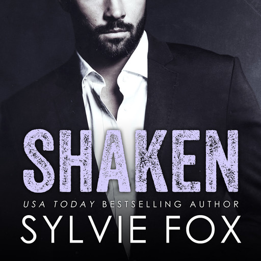 Shaken, Sylvie Fox