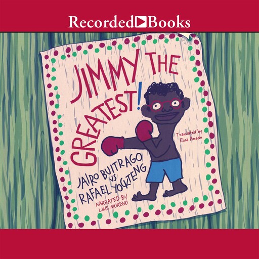 Jimmy the Greatest, Jairo Buitrago