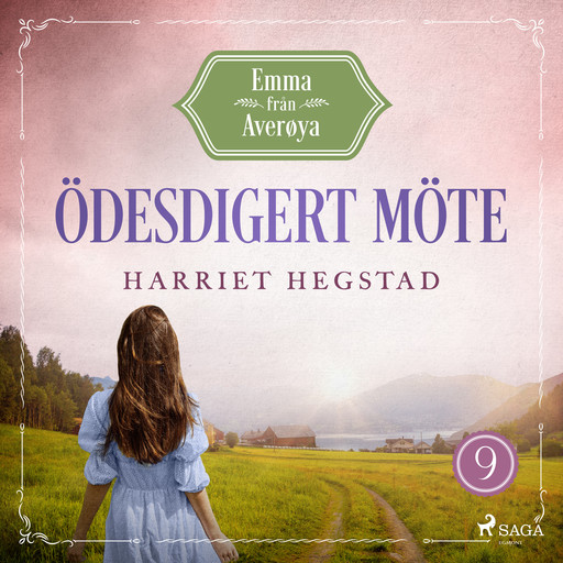 Ödesdigert möte, Harriet Hegstad