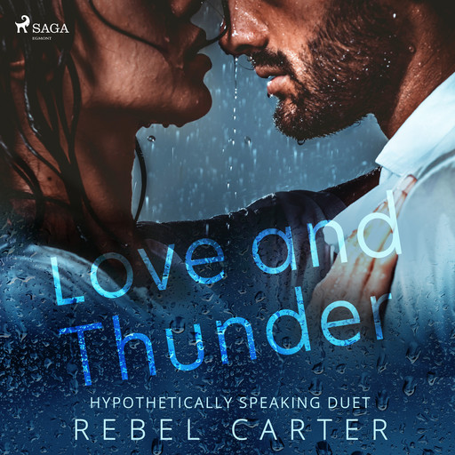 Love and Thunder, Rebel Carter