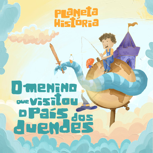 O Menino que Visitou o País dos Duendes, Lúcia Tulchinski, NarraKids