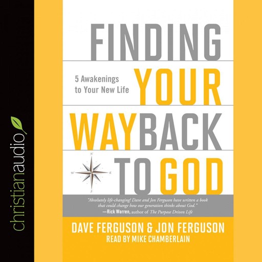 Finding Your Way Back to God, Dave Ferguson, Jon Ferguson