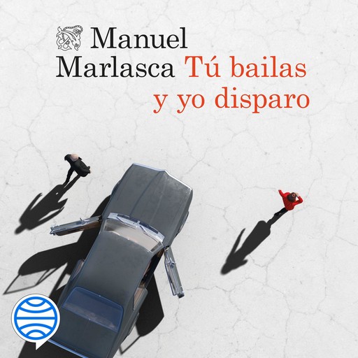 Tú bailas y yo disparo, Manuel Marlasca