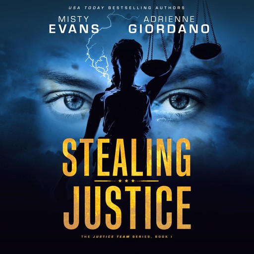 Stealing Justice, Misty Evans, Adrienne Giordano