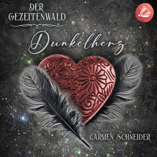 Der Gezeitenwald - Dunkelherz, Carmen Schneider