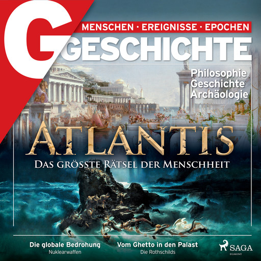 G/GESCHICHTE -Atlantis: Das größte Rätsel der Menschheit, Geschichte