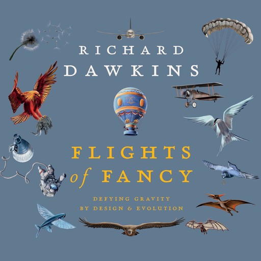 Flights of Fancy, Richard Dawkins