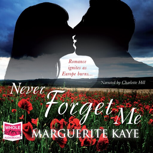 Never Forget Me, Marguerite Kaye