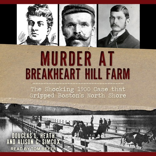 Murder at Breakheart Hill Farm, Heath Douglas, Alison C. Simcox