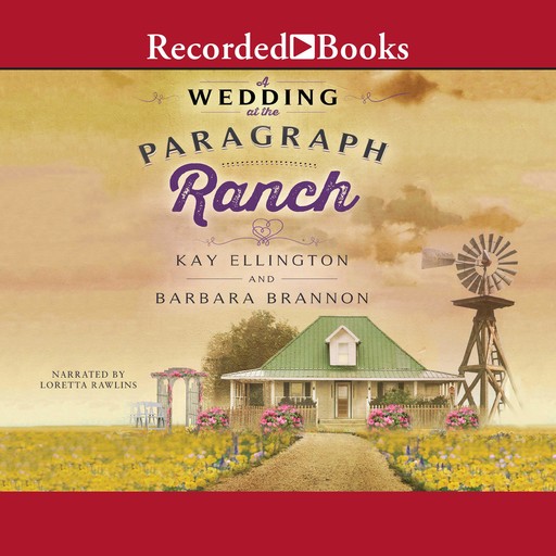 A Wedding at the Paragraph Ranch, Barbara A. Brannon, Kay L. Ellington