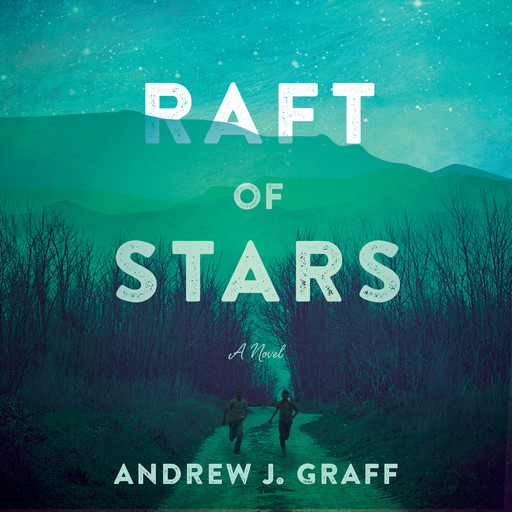 Raft of Stars, Andrew J. Graff