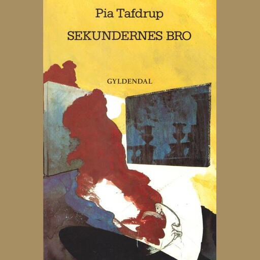 Sekundernes bro, Pia Tafdrup
