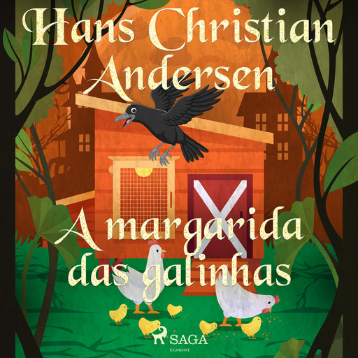 A margarida das galinhas, Hans Christian Andersen