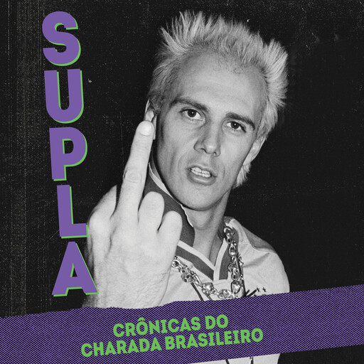 Supla: crônicas do charada brasileiro, Supla