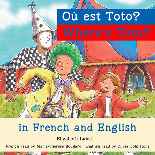 Where's Toto?/Où est Toto ?, Laird Elizabeth