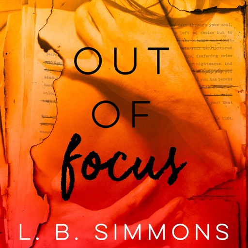 Out of Focus, L.B. Simmons
