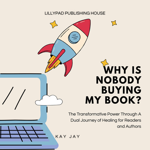 Why Is Nobody Buying My Book?, Kay Jay