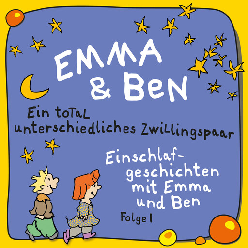 Emma und Ben, Vol. 1: Ein total unterschiedliches Zwillingspaar!, Jürgen Fritsche