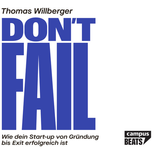 Don't Fail, Thomas Willberger