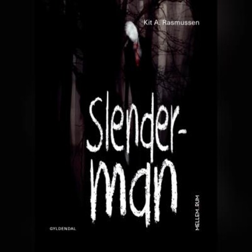 Slenderman, Kit A. Rasmussen