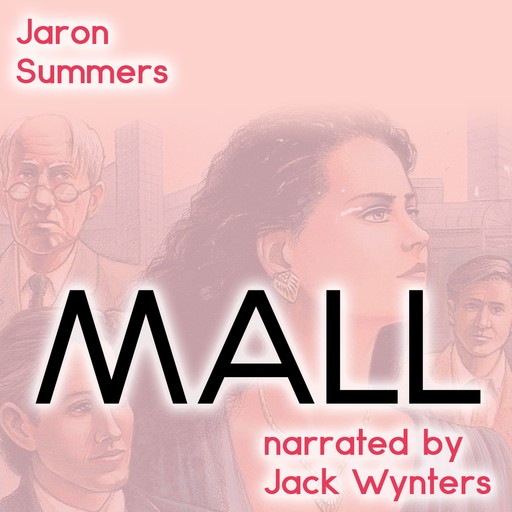 MALL, Jaron Summers