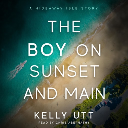 The Boy on Sunset and Main, Kelly Utt