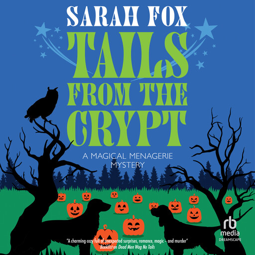 Tails from the Crypt, Sarah Fox